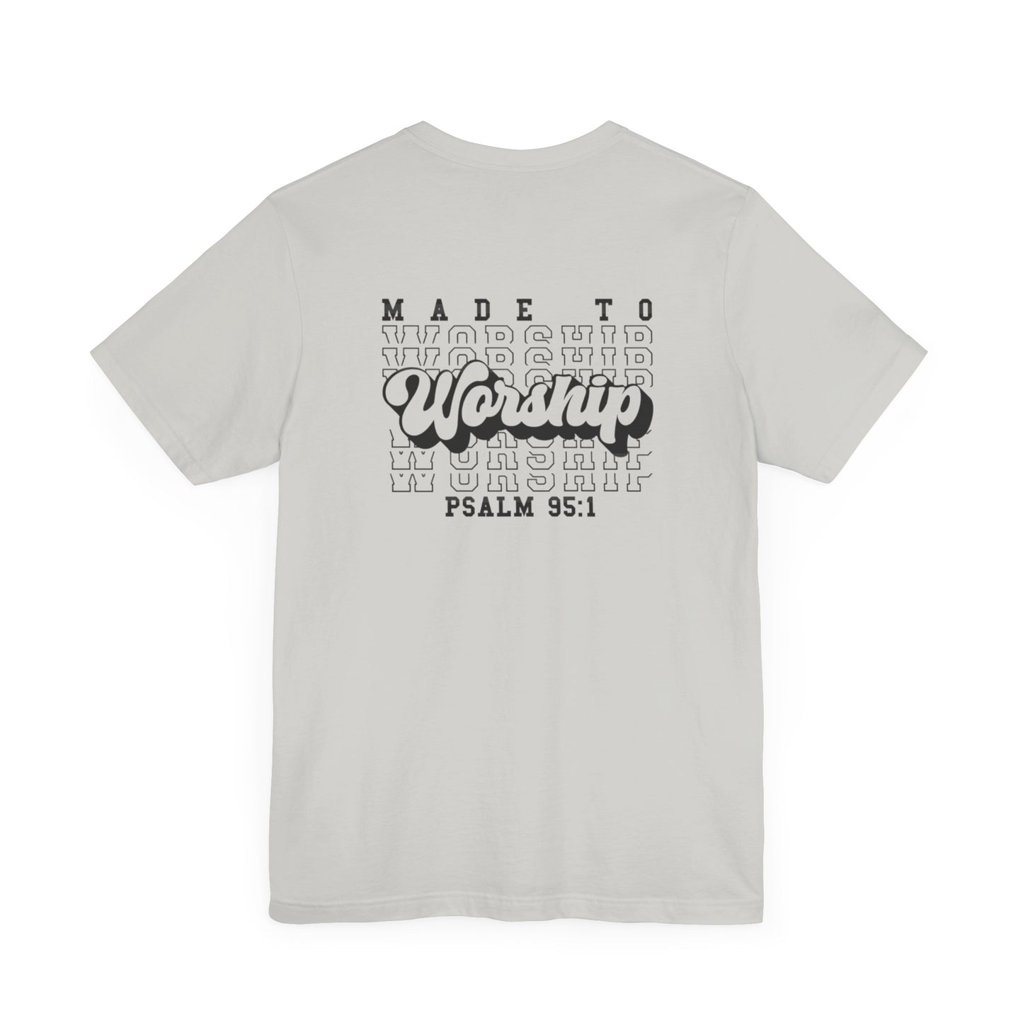Faith-Based Worship Tee