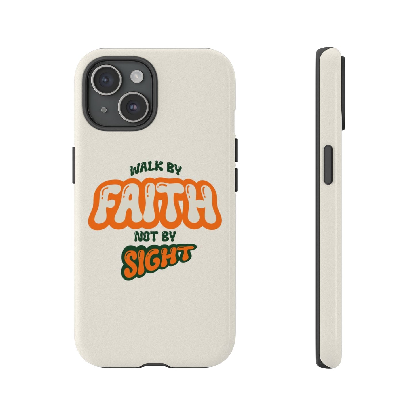 Faith-Inspired Phone Case "Walk by Faith"