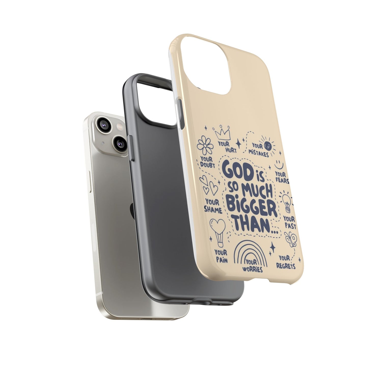 Inspirational Phone Case, "God is Bigger Than Your Worries"
