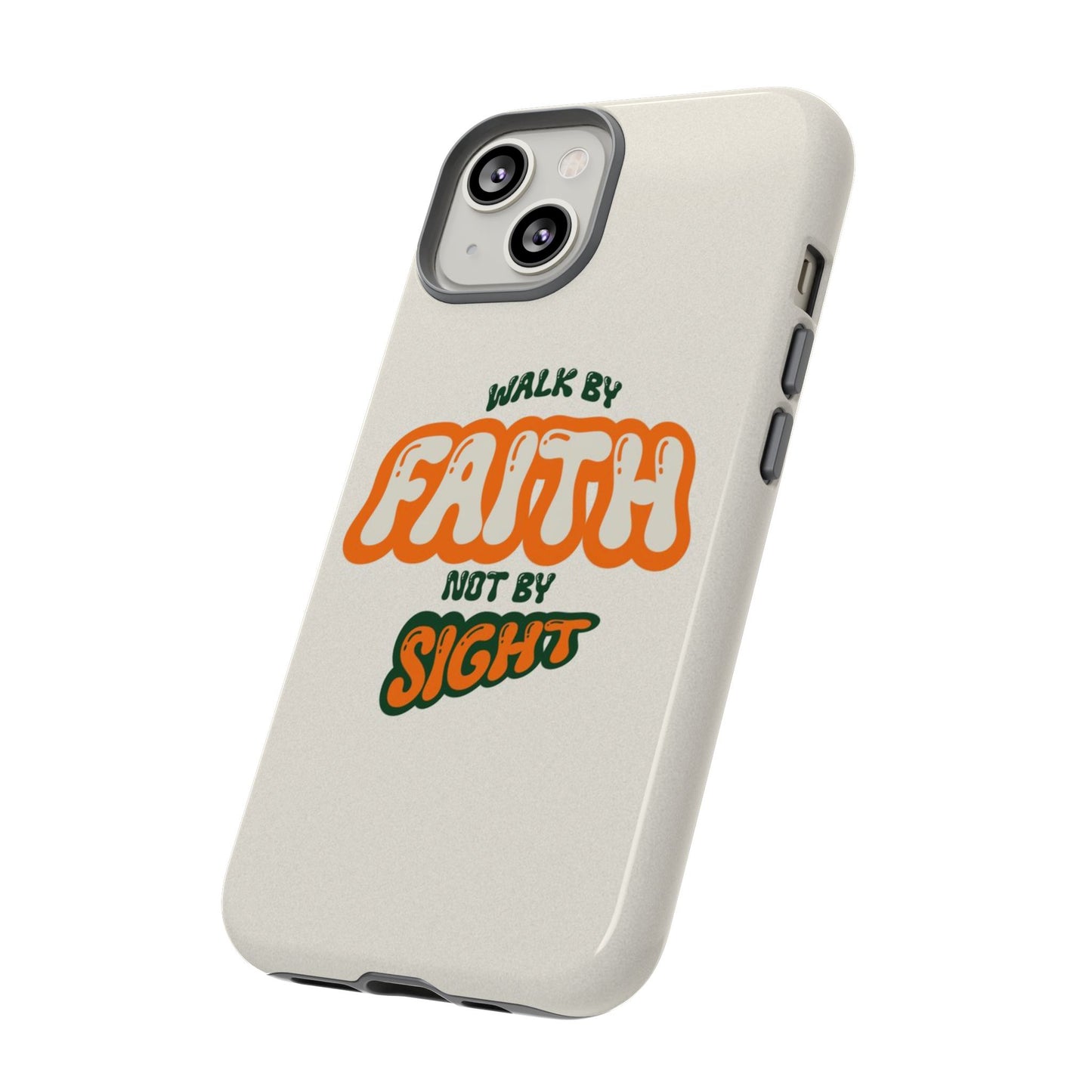 Faith-Inspired Phone Case "Walk by Faith"