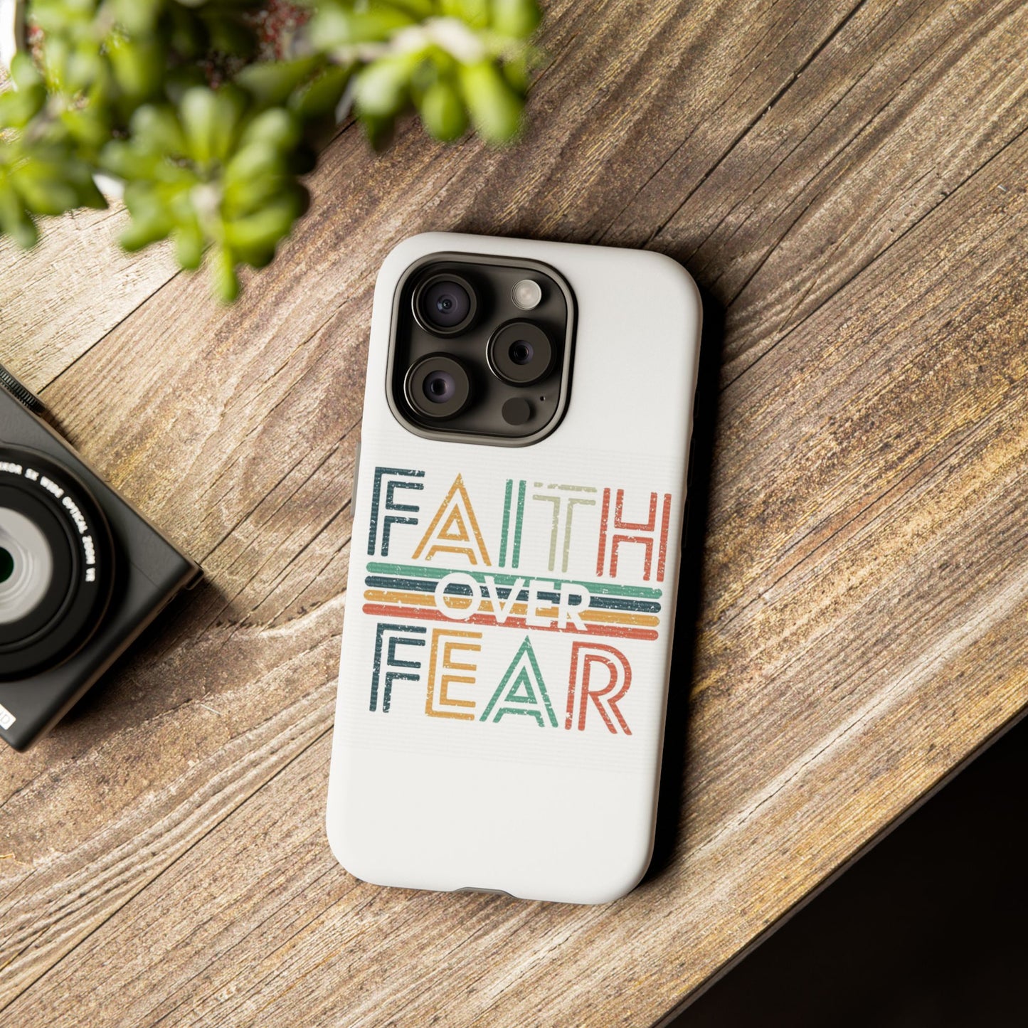 Faith Over Fear Phone Case, Tough Cases