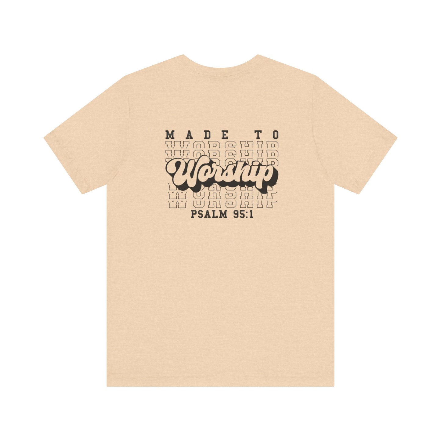 Faith-Based Worship Tee