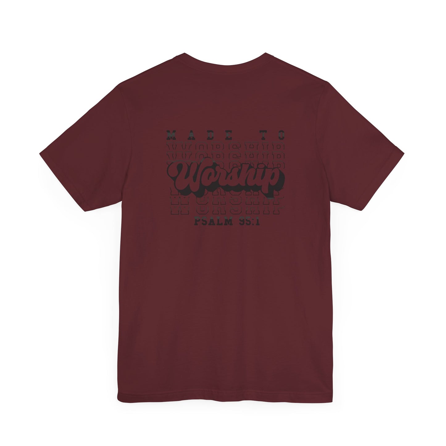 Faith-Based Worship Tee