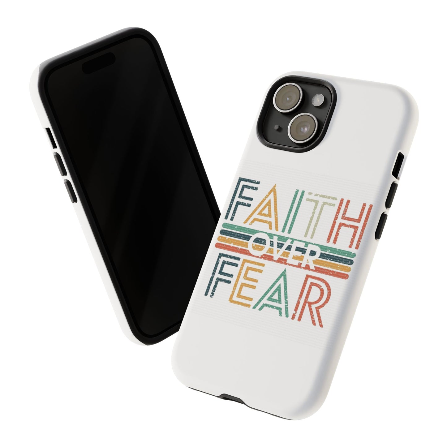 Faith Over Fear Phone Case, Tough Cases
