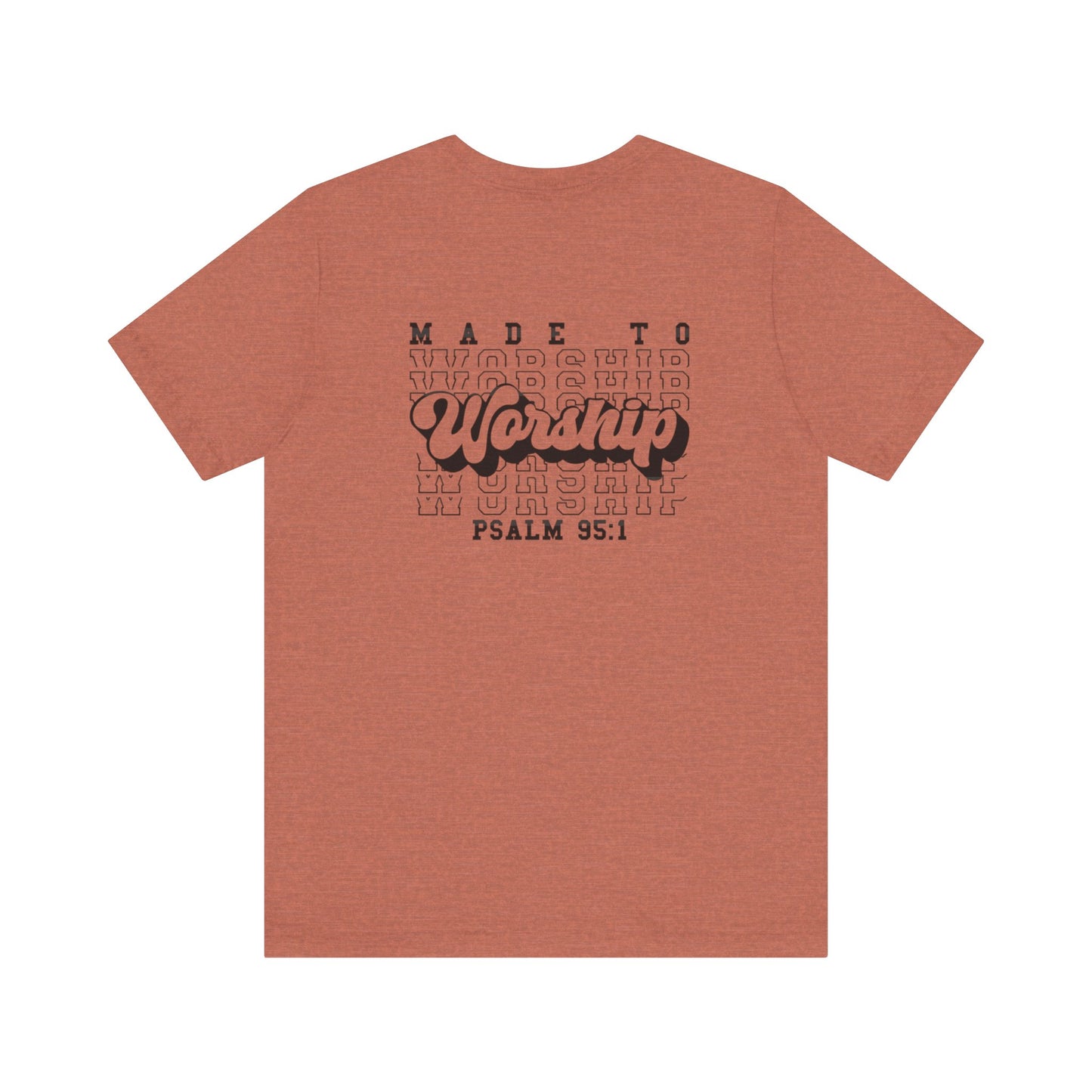 Faith-Based Worship Tee