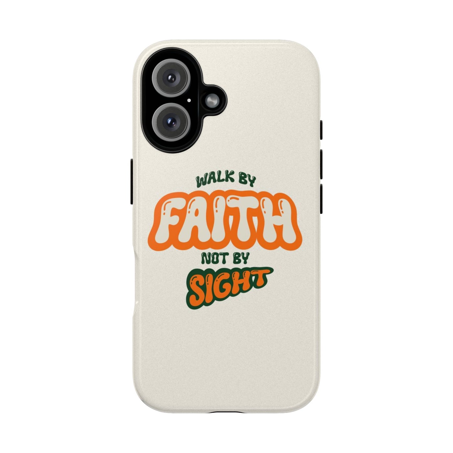 Faith-Inspired Phone Case "Walk by Faith"