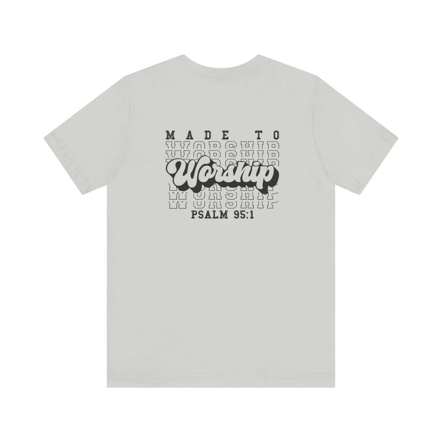 Faith-Based Worship Tee