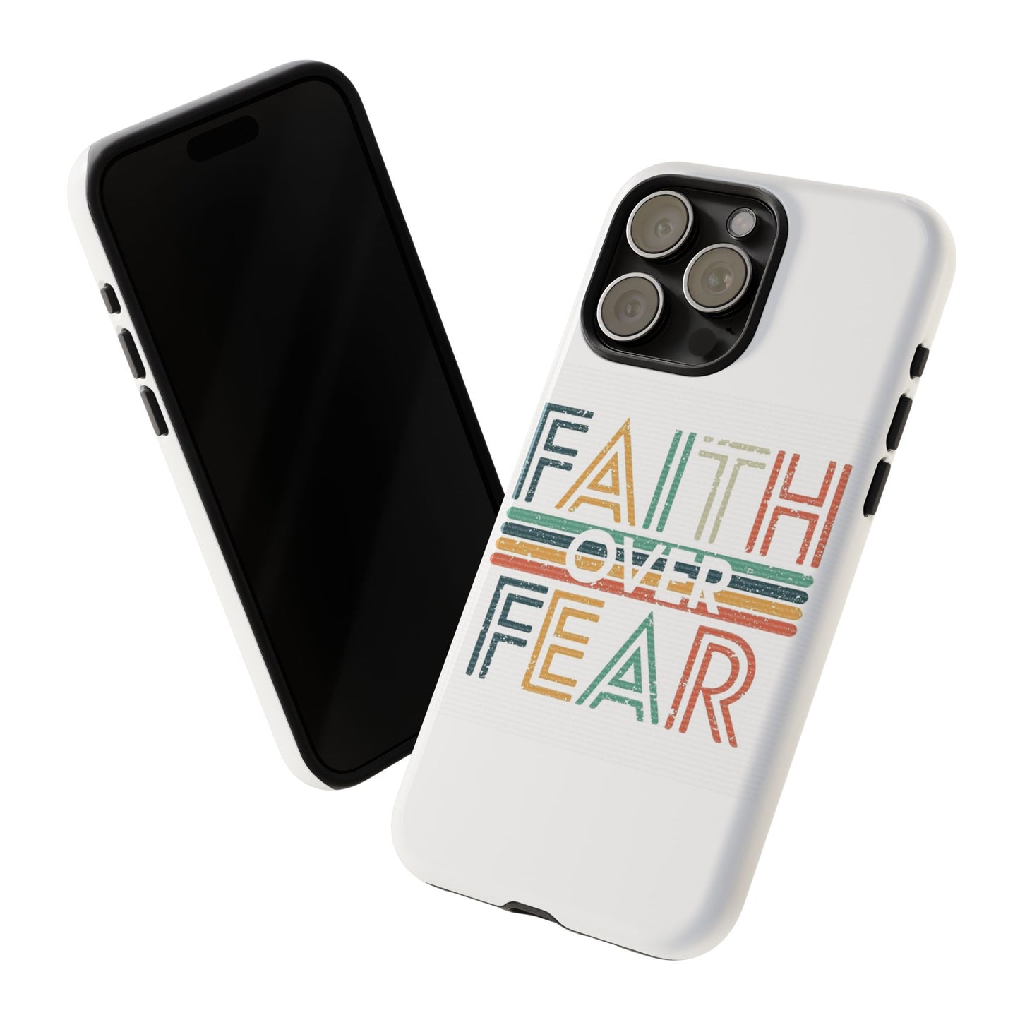 Faith Over Fear Phone Case, Tough Cases