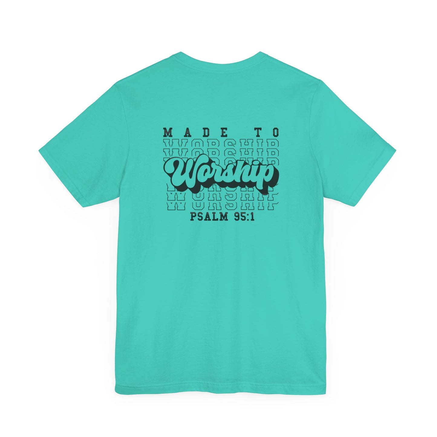 Faith-Based Worship Tee