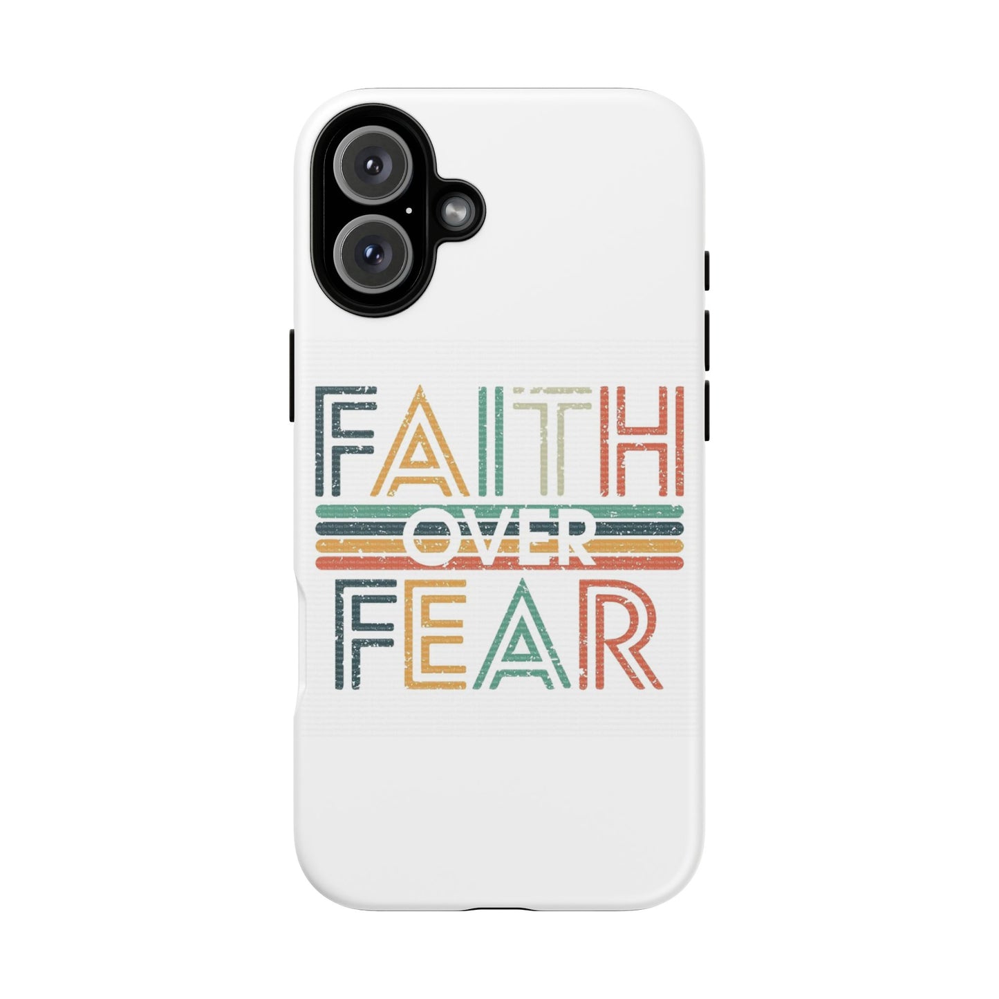 Faith Over Fear Phone Case, Tough Cases