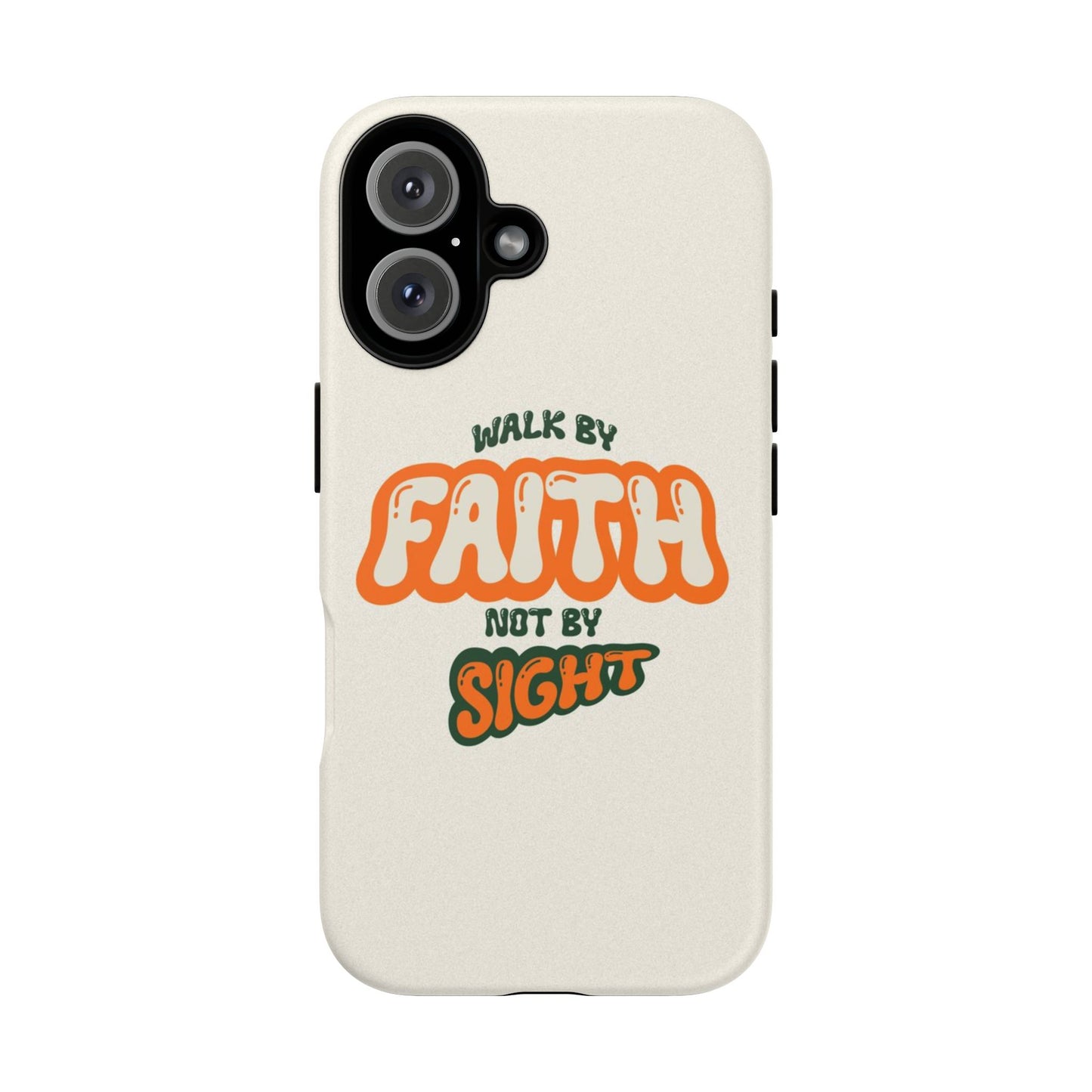 Faith-Inspired Phone Case "Walk by Faith"
