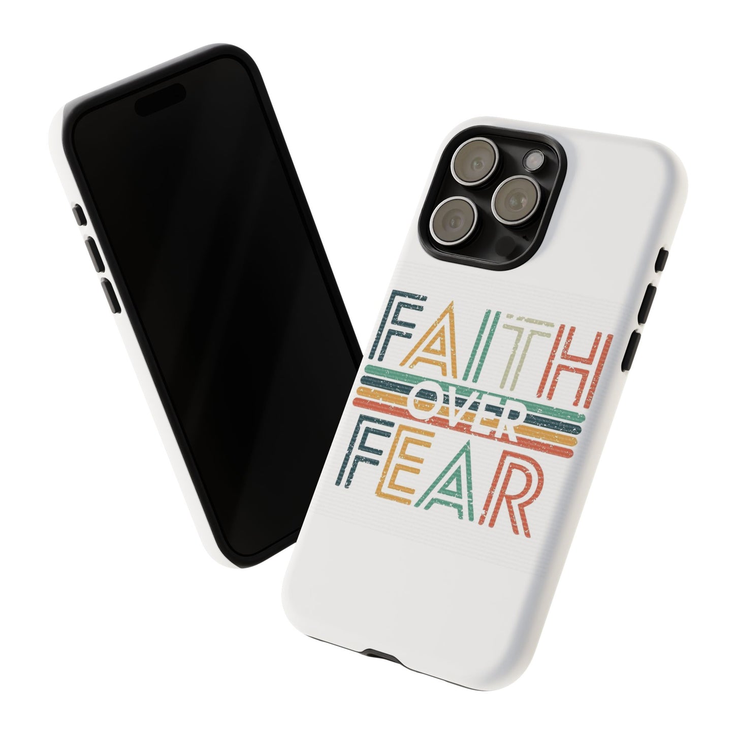 Faith Over Fear Phone Case, Tough Cases