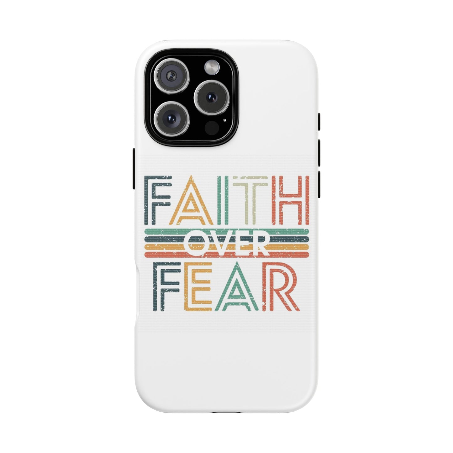 Faith Over Fear Phone Case, Tough Cases