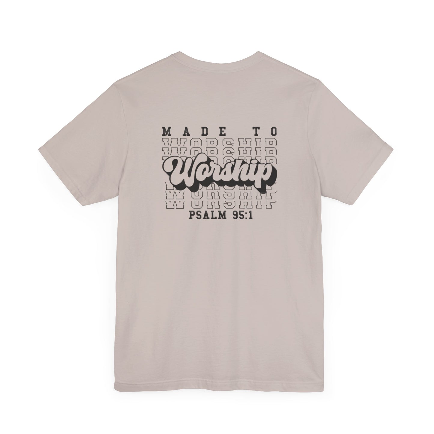 Faith-Based Worship Tee
