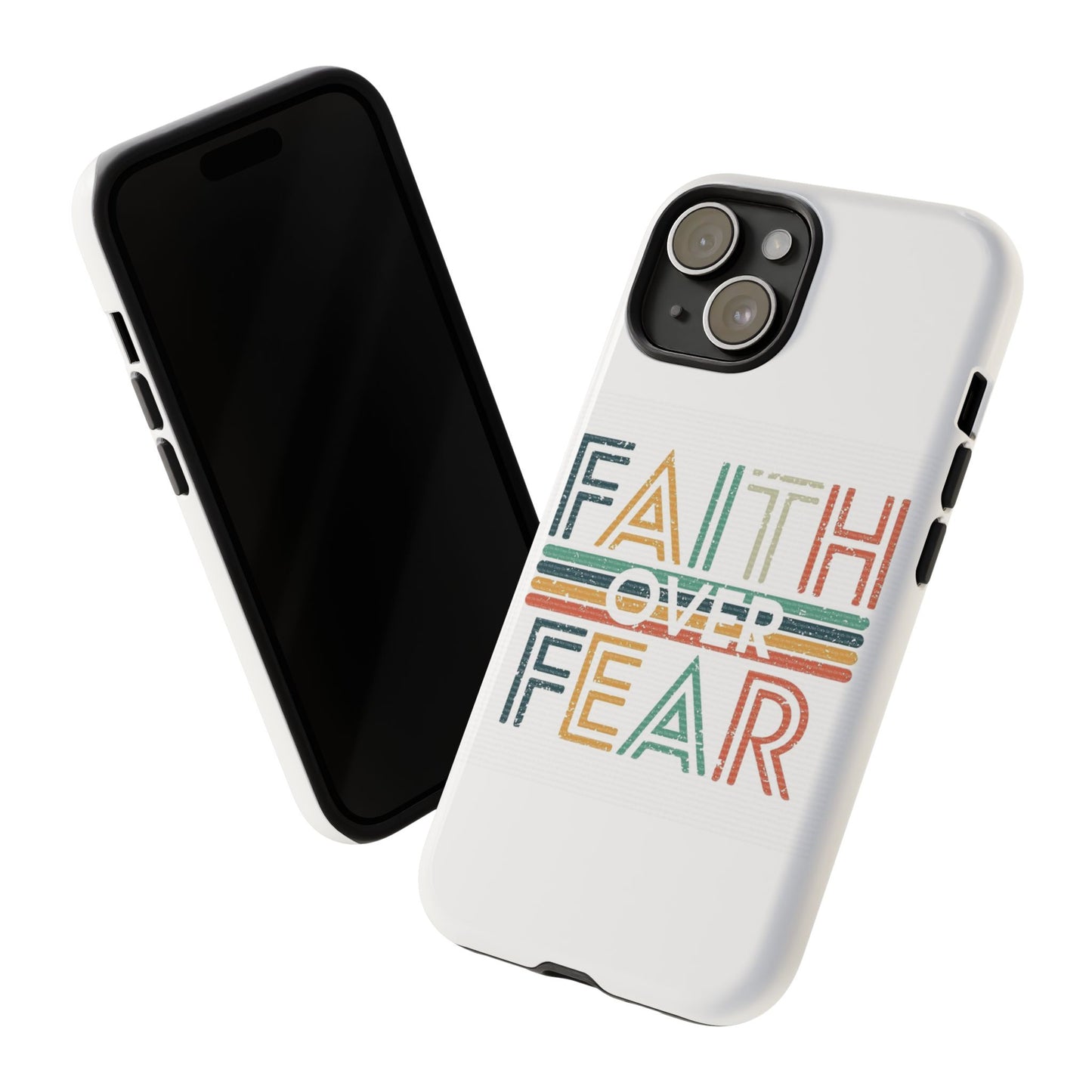 Faith Over Fear Phone Case, Tough Cases