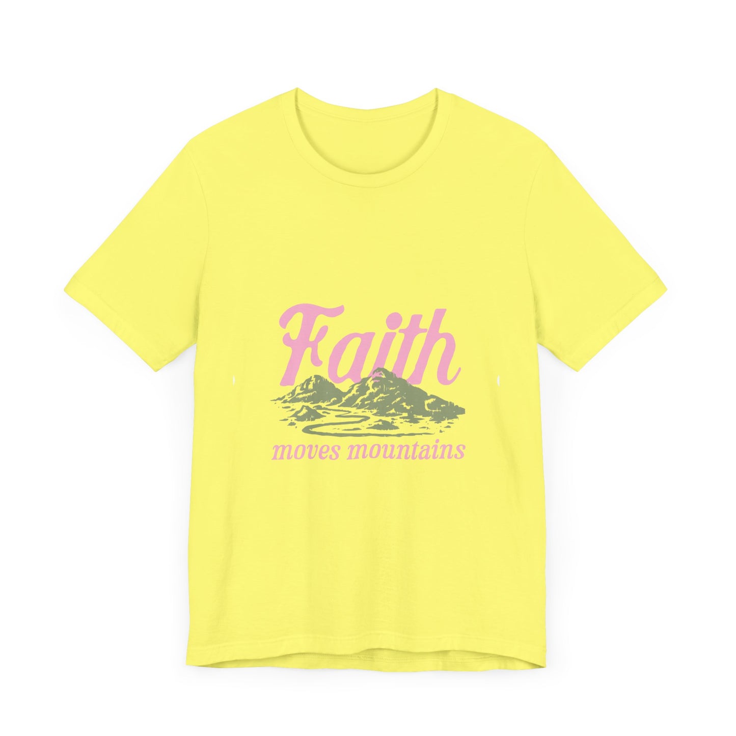 "Faith Moves Mountains" T Shirt
