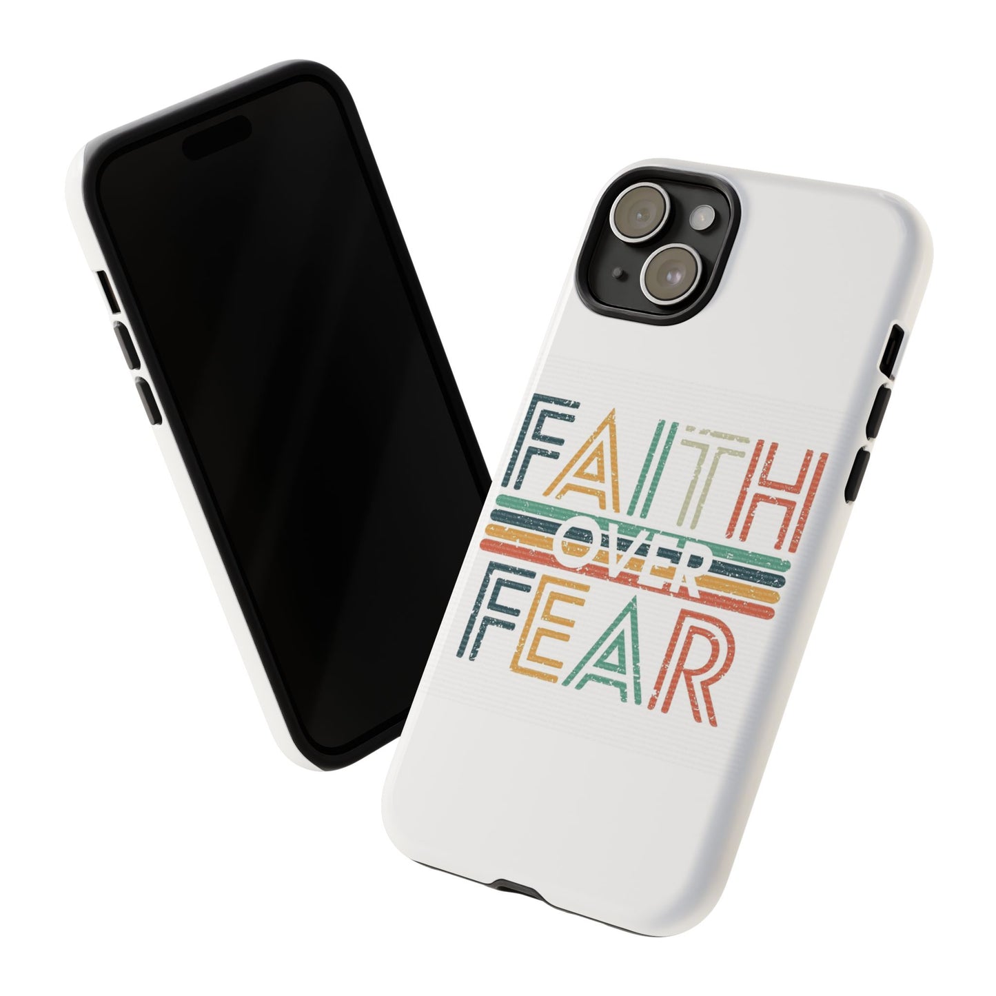 Faith Over Fear Phone Case, Tough Cases