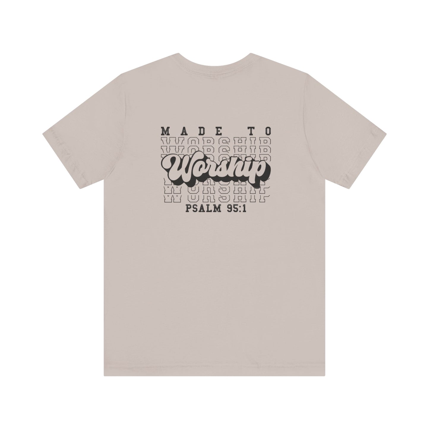 Faith-Based Worship Tee