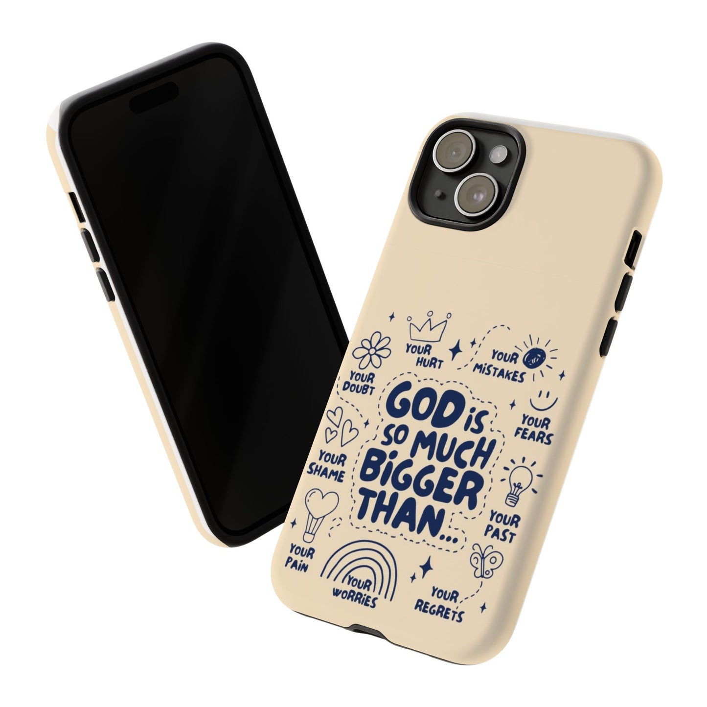 Inspirational Phone Case, "God is Bigger Than Your Worries"