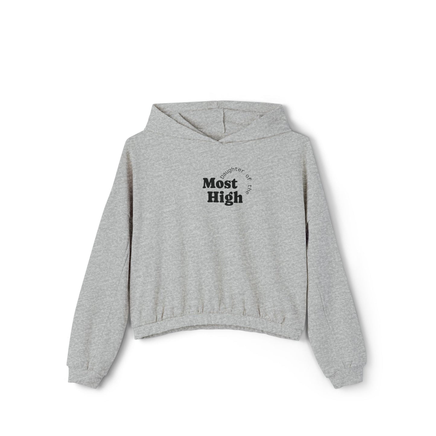 Women's Cinched Bottom Hoodie"Daughter of the Most High"