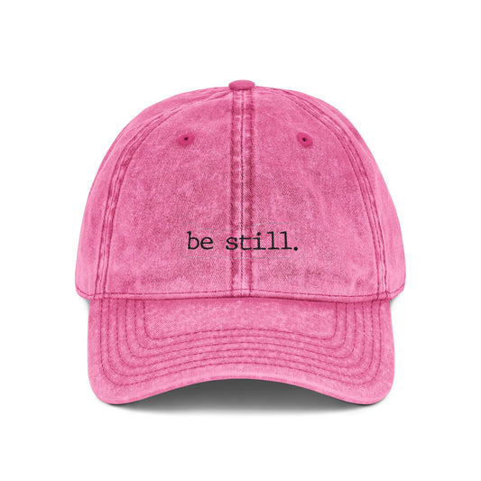 Vintage Embroidered Cap -"Be Still"
