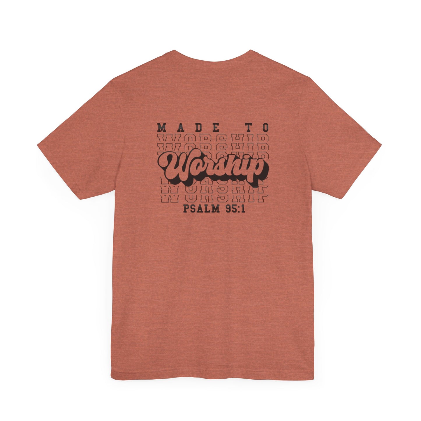 Faith-Based Worship Tee