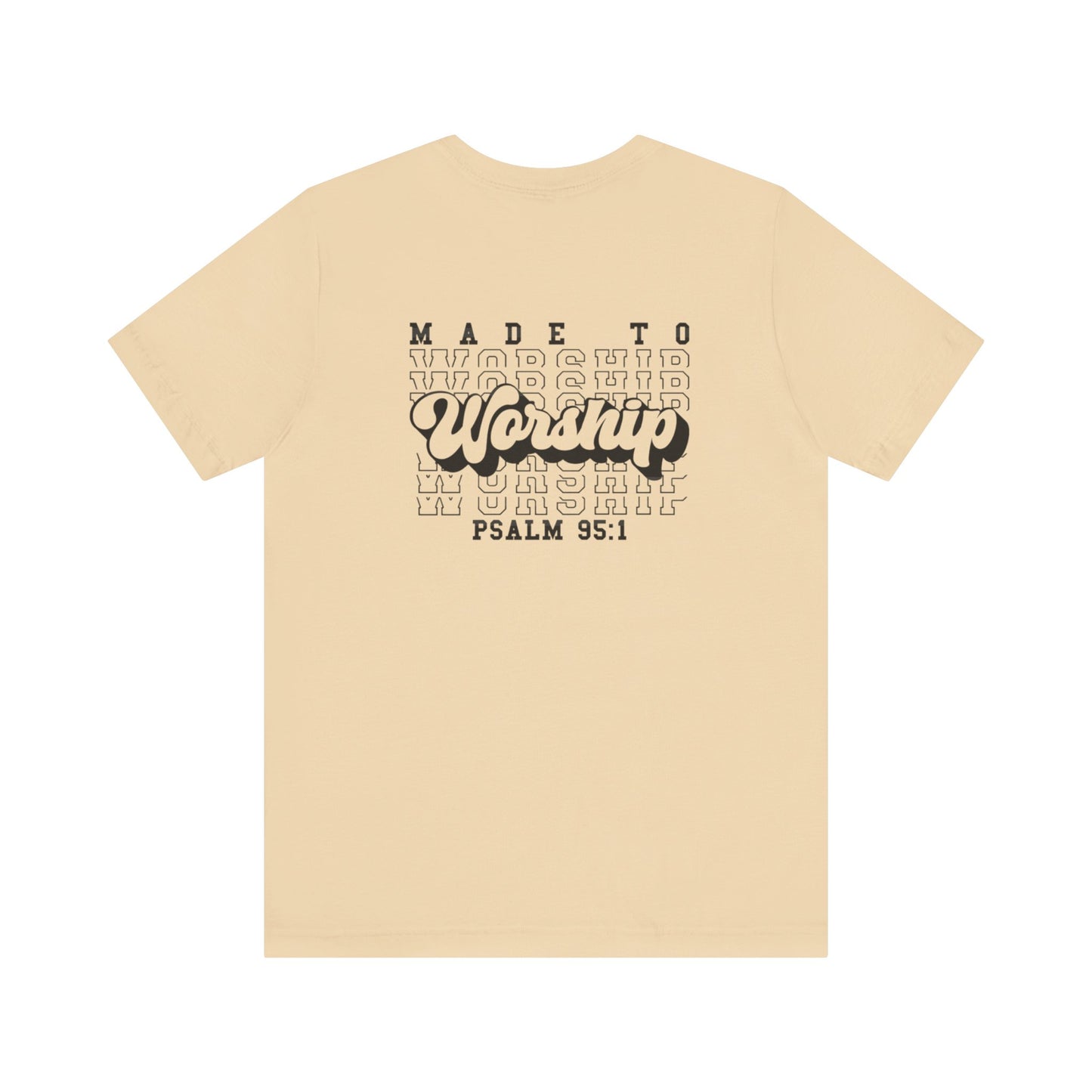 Faith-Based Worship Tee