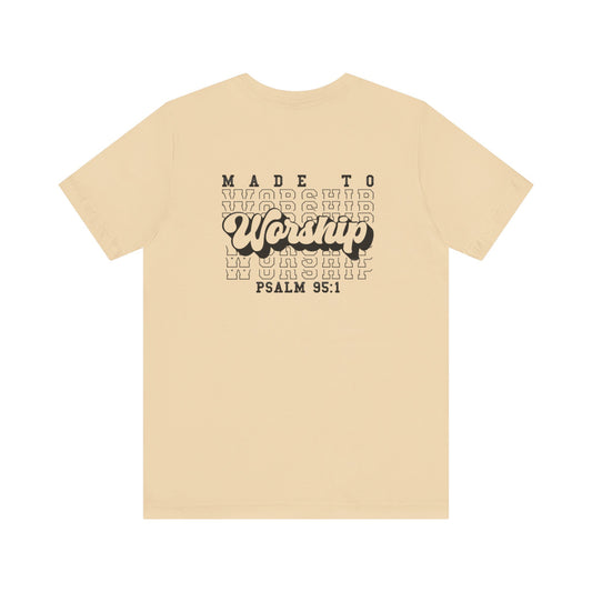 Faith-Based Worship Tee