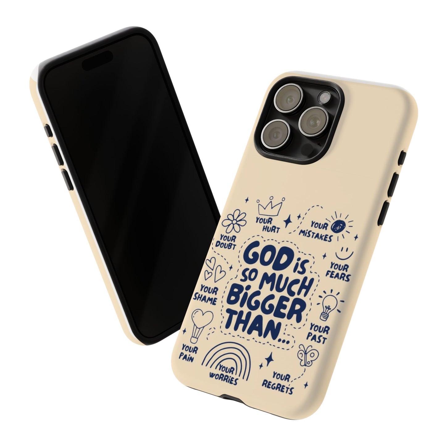 Inspirational Phone Case, "God is Bigger Than Your Worries"