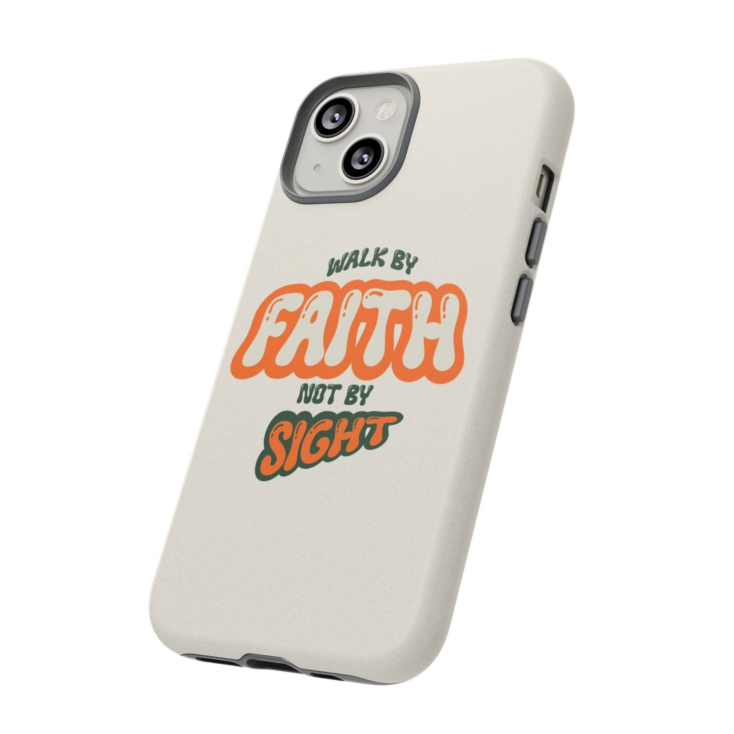 Faith-Inspired Phone Case "Walk by Faith"
