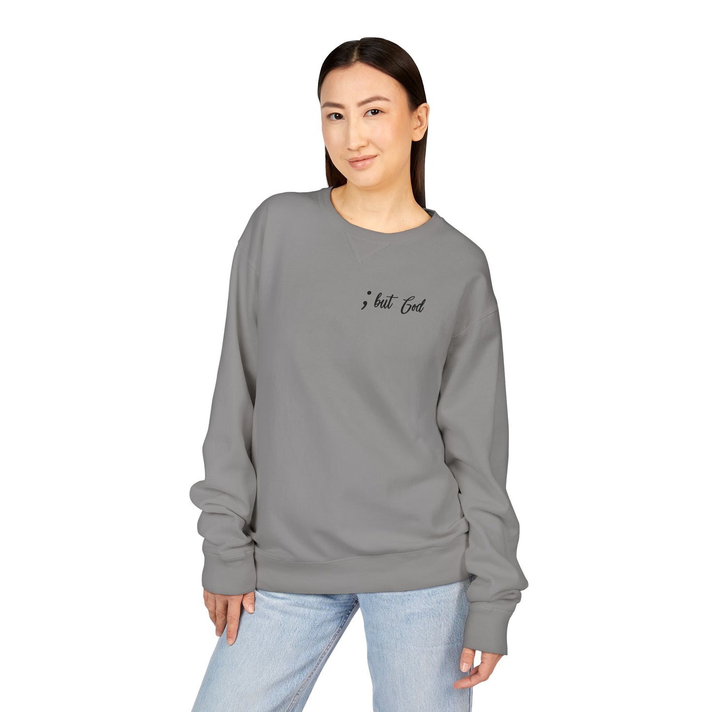 Comfort Wash Crewneck Sweatshirt "But God"